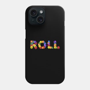 Roll Phone Case