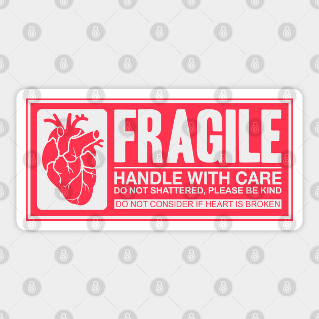 Fragile Heart Handle With Care Heart Autocollant Teepublic Fr