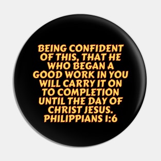 Bible Verse Philippians 1:6 Pin