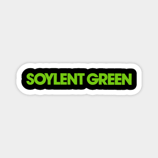 Soylent Green 1973 Magnet