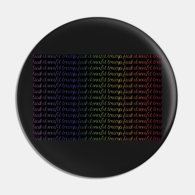 Pride Mask - Eff Donald Trump Pin by baranskini