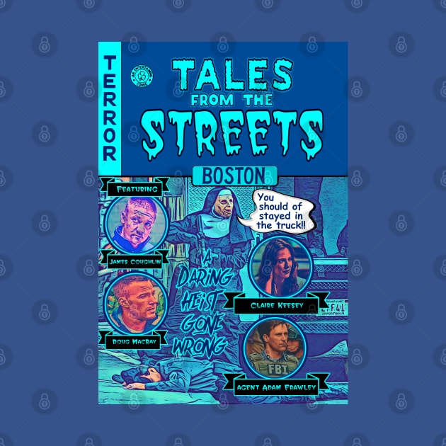 Tales From The Streets (Boston) by The Dark Vestiary