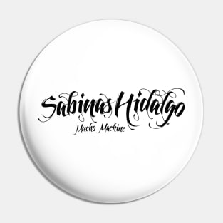 Sabinas Hidalgo Pin