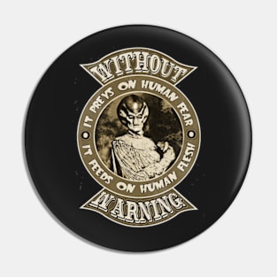 Without Warning Vintage Pin