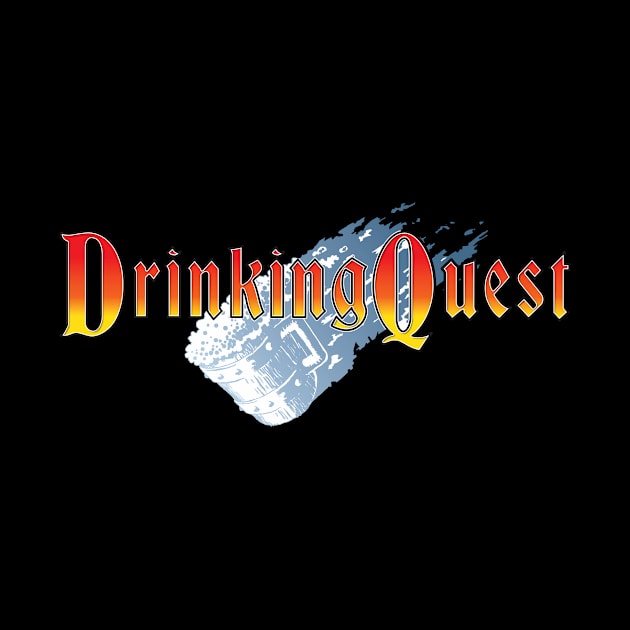 It's a Drinking Game and a Tabletop RPG! by DrinkingQuest