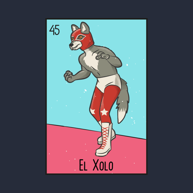 El Xolo // Mexican Luchador Dog Loteria Card by SLAG_Creative