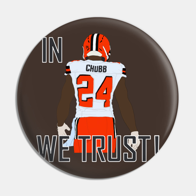 In Chubb We Trust! - Nick Chubb - Pin