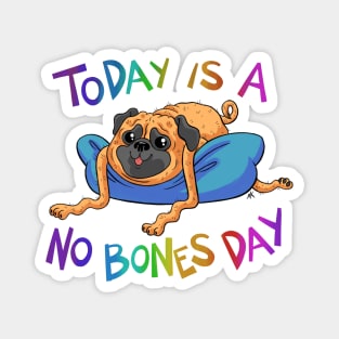 No Bones Magnet