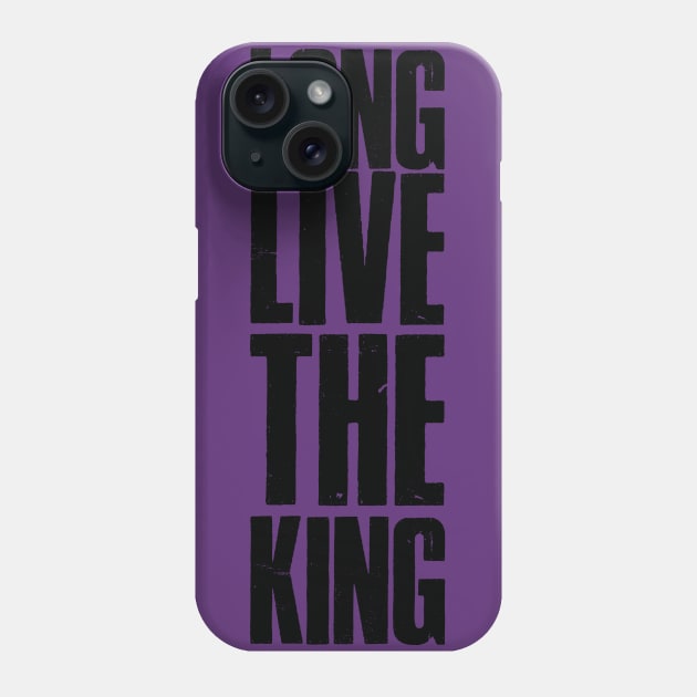 Long live th eking Phone Case by gastaocared