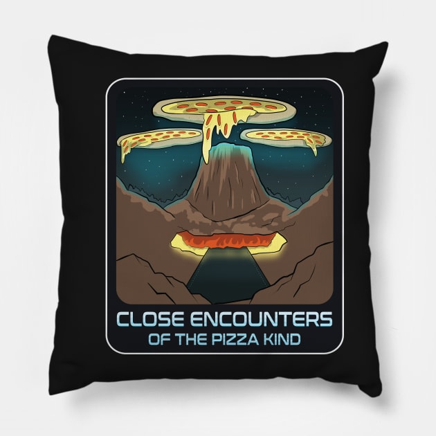 Close Encounters of the Pizza Kind Pillow by futiledesigncompany