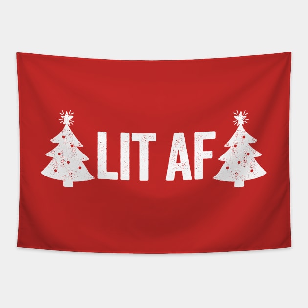 Lit AF funny Christmas tree holiday party novelty t-shirt Tapestry by e2productions