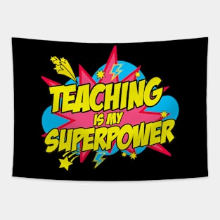 Teaching Is My Superpower Retro Comic Teacher Tapestry