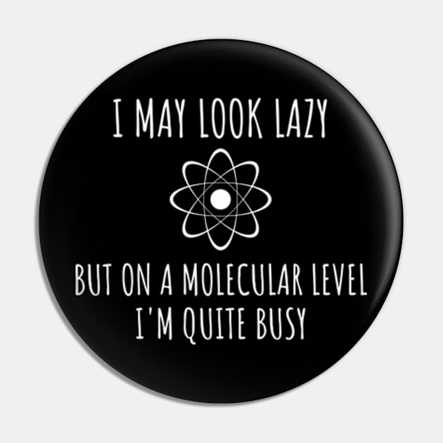 Chemistry Scientist Biologist Student Pin by ChrisselDesigns