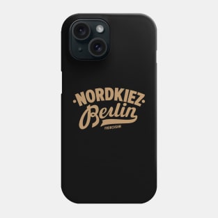 Nordkiez Flair - Friedrichshains Seele in Berlin Phone Case