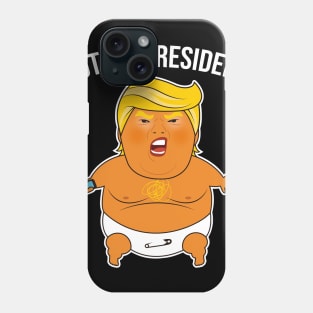 Trump Baby Blimp Not My President Shirt Phone Case