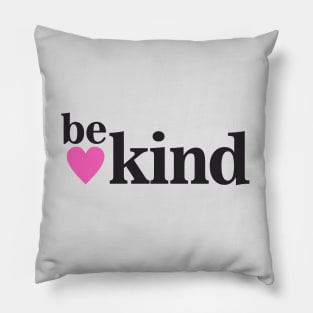 Be Kind Pillow