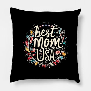 Best Mom in the USA, mothers day gift ideas, i love my mom Pillow