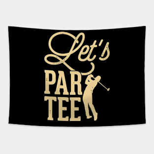 Let's Par Tee T Shirt For Women Men Tapestry