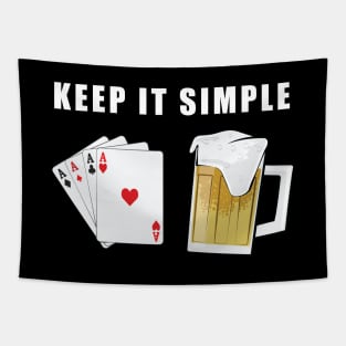 Keep It Simple - Poker and Beer Tapestry