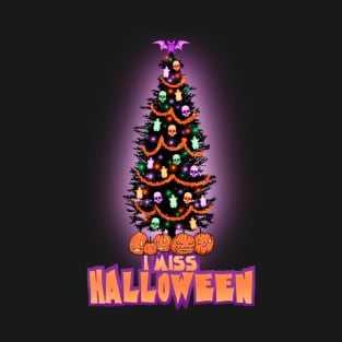 I Miss Halloween T-Shirt