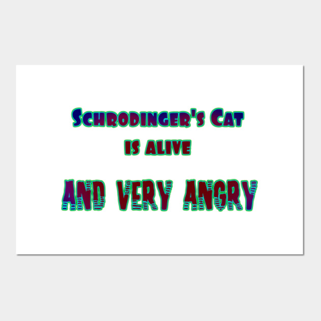 Funny Schrodinger S Cat Joke Funny Schrodinger Cat Physics