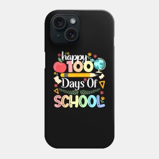 Happy 100 Days Of School 100 Days Of School Teacher Phone Case