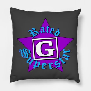 Rated G Superstar - Born2BeRad Pillow