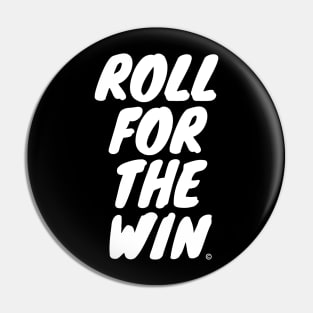 Roll For The Win - White Pin