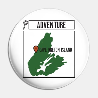 SEARCH FOR ADVENTURE IN CAPE BRETON Pin