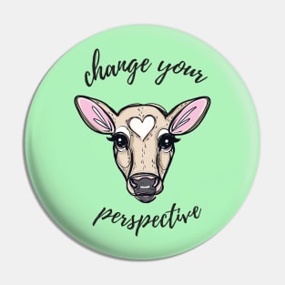 Change Your Perspective Tan Baby Cow Pin