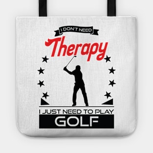 Golfing - Better Than Therapy Gift For Golfers Tote