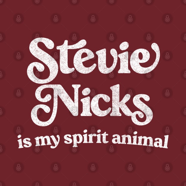 Stevie Nicks Is My Spirit Animal / 70s Boho Legend by DankFutura