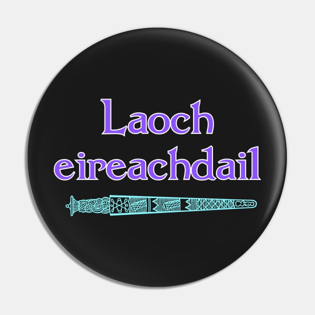 Gaelic Beautiful Warrior - Laoch eireachdail Pin by onepony