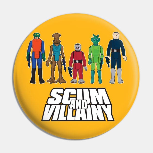 Scum & Villainy Pin by LeftCoast Graphics