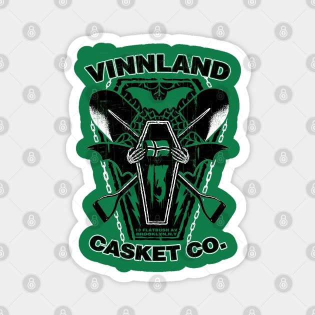 "Vinnland Casket Co Green" Magnet by joeyjamesartworx