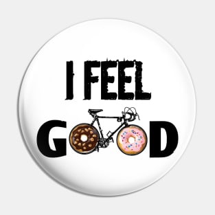 I Feel Good Pin