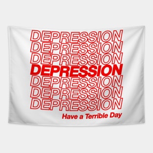 Depression / Have A Terrible Day Tapestry