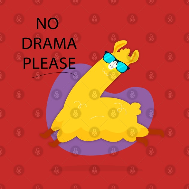 No Drama Please by Mako Design 