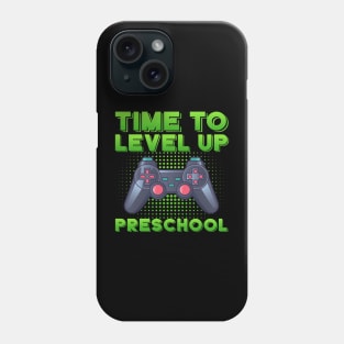 Time to level up pre-school Phone Case