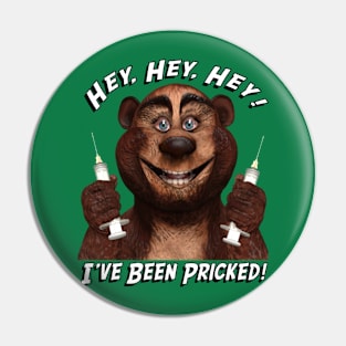 Hey, hey, hey – I've Been Pricked! Pin