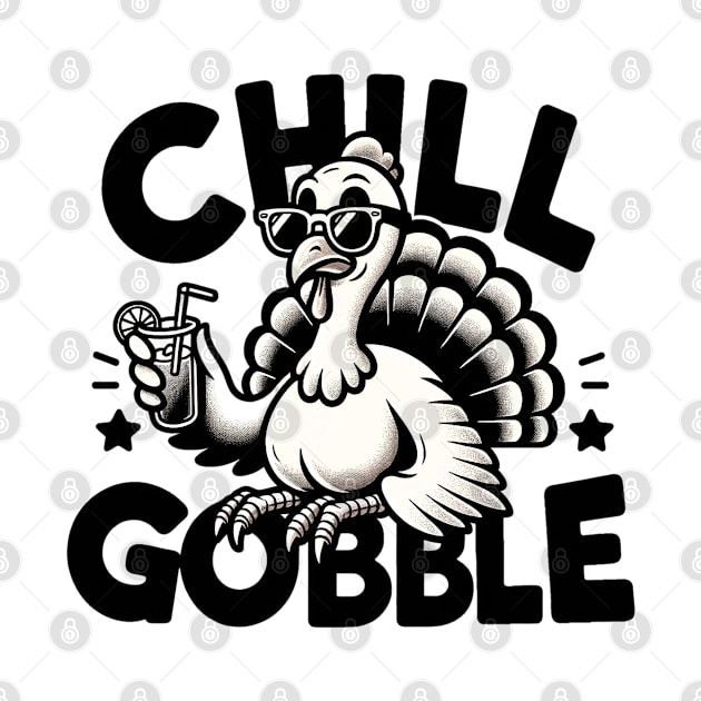 Chill Gobble by sharukhdesign