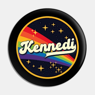 Kennedi // Rainbow In Space Vintage Style Pin