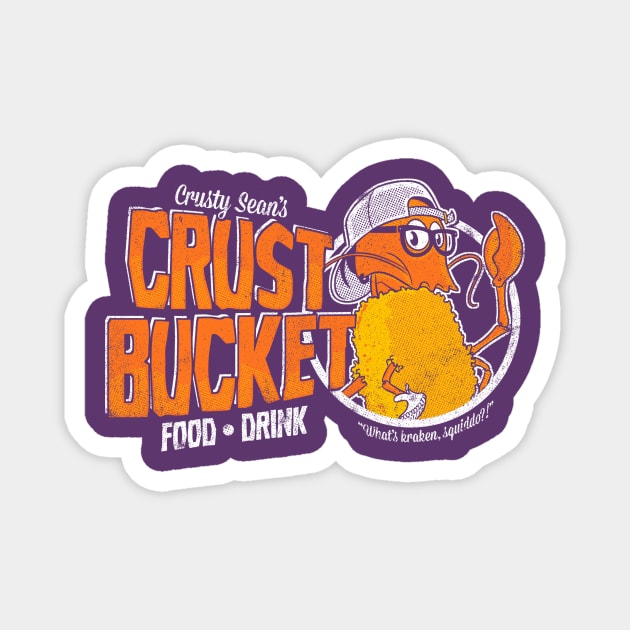 Crust Bucket eatery Magnet by TeeKetch