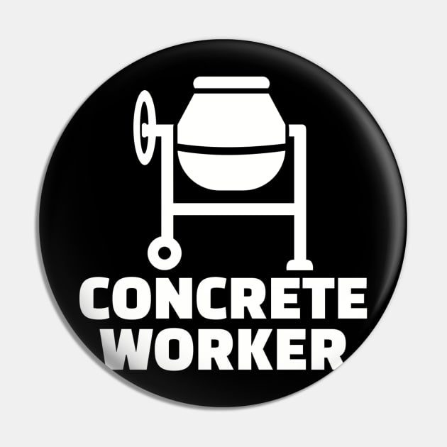 Concrete worker Pin by Designzz