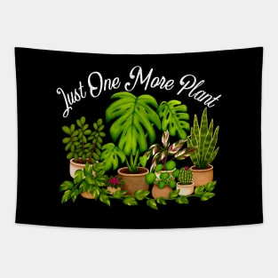 Just One More Plant Tapestry