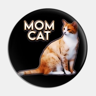 Mom cat Pin