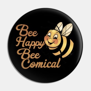 Bee Happy Pin