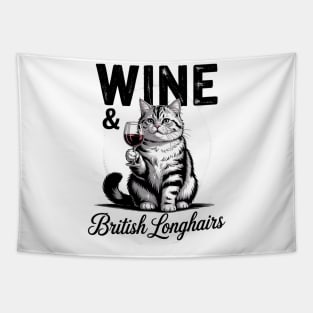 Wine and British Longhair cat, longhairs kitten sketch lover Tapestry
