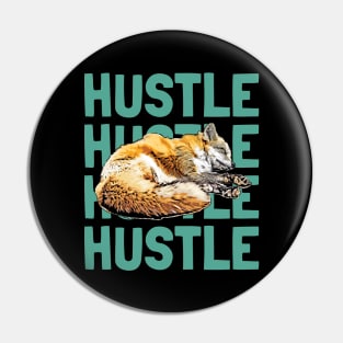 Hustle Pin