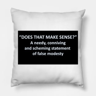 Banned Words Does That Make Sense? Pillow